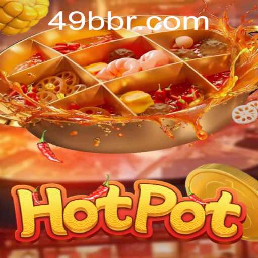 Descubra Hotpot: O Jogo Emocionante Promovido por 49BB.com